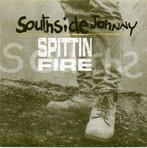 cd - Southside Johnny - Spittin Fire, Cd's en Dvd's, Verzenden, Zo goed als nieuw