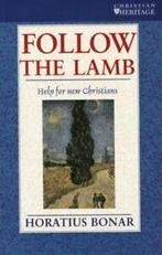 Follow the Lamb by Horatius Bonar (Paperback), Boeken, Verzenden, Gelezen, Horatius Bonar