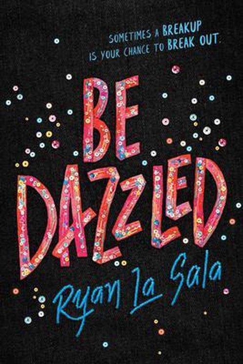 Be Dazzled 9781492682691 Ryan La Sala, Boeken, Overige Boeken, Zo goed als nieuw, Verzenden