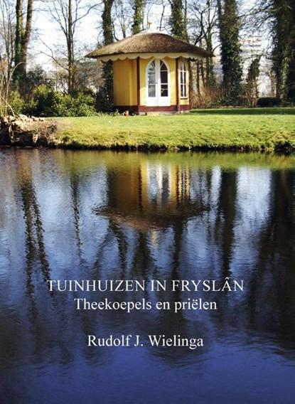 Tuinhuizen in Fryslân | 9789033004247 | Rudolf Wielinga, Boeken, Wetenschap, Zo goed als nieuw