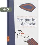 Een Put In De Lucht 9789059330825 Gil Vander Heyden, Boeken, Verzenden, Zo goed als nieuw, Gil Vander Heyden