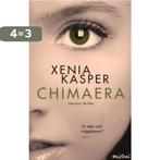 Chimaera 9789049952891 Xenia Kasper, Verzenden, Gelezen, Xenia Kasper