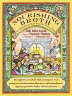 9781455529223 Nourishing Broth Sally Fallon Morell, Verzenden, Nieuw, Sally Fallon Morell
