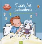 Naar het ziekenhuis / Willewete 9789044819441, Boeken, Verzenden, Gelezen, Netty van Kaathoven