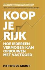 Koop je Rijk | Myrthe de Groot | 9789021579740, Zo goed als nieuw, Myrthe de Groot