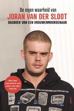 9789083383798 De eigen waarheid van Joran van der Sloot, Verzenden, Zo goed als nieuw, Joran van der Sloot