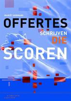 9789046903643 Offertes schrijven die scoren | Tweedehands, Verzenden, Zo goed als nieuw, Mariet Hermans