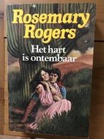 Het hart is ontembaar 9789010041883 Rosemary Rogers, Boeken, Gelezen, Rosemary Rogers, Verzenden