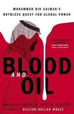 Blood and Oil: Mohammed bin Salmans Ruthless Quest for, Boeken, Verzenden, Zo goed als nieuw, Bradley Hope