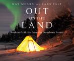 9781472924988 Ray Mears Out on the Land (Ray Mears  Lars ..., Verzenden, Nieuw, Ray Mears