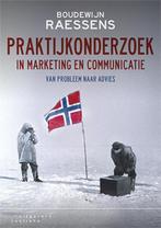Praktijkonderzoek in marketing en communicatie 9789046904312, Boeken, Schoolboeken, Verzenden, Zo goed als nieuw, Boudewijn Raessens