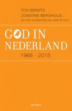 God in Nederland 9789025905248 Ton Bernts, Boeken, Gelezen, Ton Bernts, Joantine Berghuijs, Verzenden