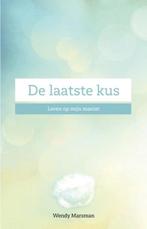 De laatste kus | 9789492723833 | Wendy Marsman, Zo goed als nieuw, Wendy Marsman