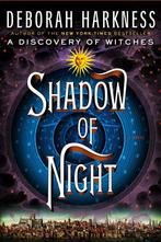 9780670023486 Shadow of Night | Tweedehands, Verzenden, Zo goed als nieuw, Deborah Harkness