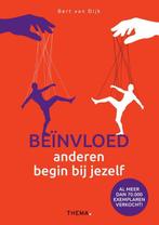 9789058719768 Beinvloed anderen, begin bij jezelf, Boeken, Verzenden, Zo goed als nieuw, Bert van Dijk