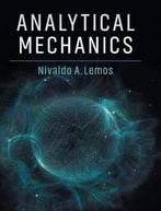 9781108416580 Analytical Mechanics Nivaldo A. Lemos, Boeken, Nieuw, Nivaldo A. Lemos, Verzenden