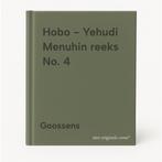 Hobo - Yehudi Menuhin reeks No. 4 9789060105047 Goossens, Verzenden, Gelezen, Goossens