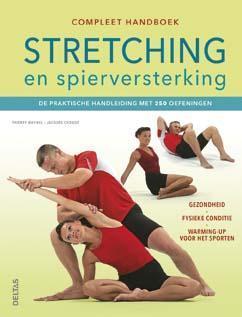 Compleet handboek stretching en spierversterking, Boeken, Hobby en Vrije tijd, Gelezen, Verzenden