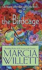 Marcia Willett : Birdcage, The, Gelezen, Marcia Willett, Verzenden