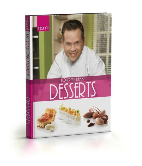 Desserts / Njam programmaboek 9789059165342 Roger van Damme, Boeken, Kookboeken, Gelezen, Verzenden