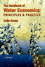 Handbook of Water Economics: Principles and Practice, Boeken, Verzenden, Gelezen, Colin Green