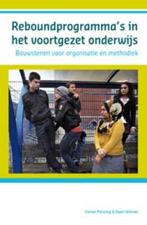 Reboundprogrammas in het voortgezet onderwijs 9789085600589, Boeken, Verzenden, Gelezen, Corian Messing