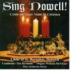 Sing Nowell - Carols and Organ Music for Christmas CD, Cd's en Dvd's, Verzenden, Gebruikt