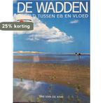 WADDEN WERELD TUSSEN EB EN VLOED 9789062554157 Kam, Verzenden, Gelezen, Kam
