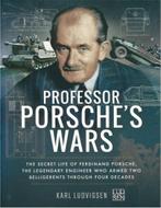 PROFESSOR PORSCHES WARS - KARL LUDVIGSEN, Nieuw, Porsche, Author