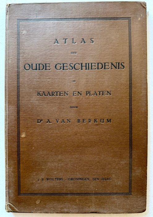 Atlas der Oude Geschiedenis in Kaarten en Platen – A. van, Boeken, Atlassen en Landkaarten