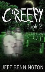 Creepy 2: A Bigger Collection of Scary Stories by Jeff, Boeken, Verzenden, Gelezen, Jeff Bennington