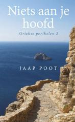 Niets aan je hoofd | 9789461550286 | Jaap Poot, Zo goed als nieuw, Jaap Poot