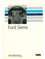 1990 FORD SIERRA INSTRUCTIEBOEKJE NEDERLANDS
