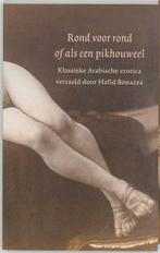 Rond voor rond of als een pikhouweel 9789044602180, Verzenden, Gelezen