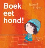Boek eet hond! 9789048310289 Richard Byrne, Boeken, Prentenboeken en Plaatjesalbums, Verzenden, Zo goed als nieuw, Richard Byrne
