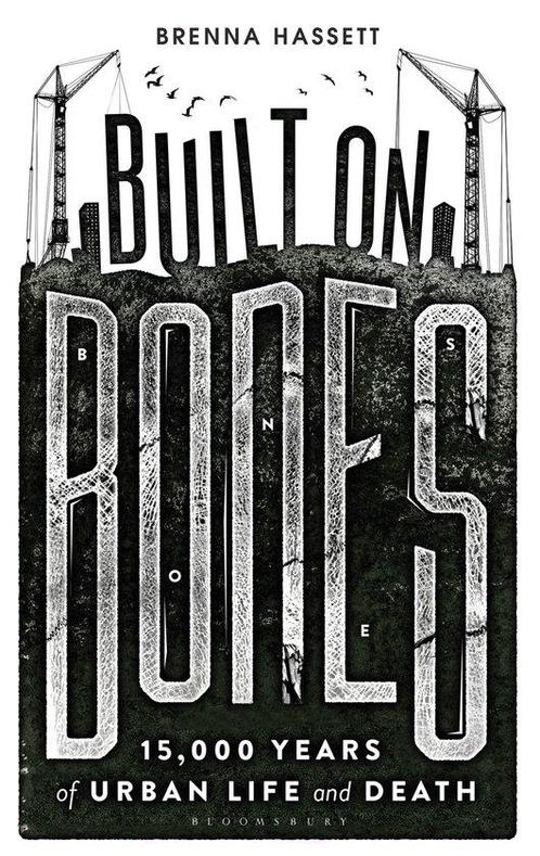 Built on Bones 9781472922960 Brenna Hassett, Boeken, Overige Boeken, Zo goed als nieuw, Verzenden