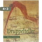 Druppelteller 9789076895451 M. Castelein, Verzenden, Zo goed als nieuw, M. Castelein