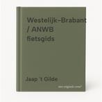 Westelijk-Brabant / ANWB fietsgids 9789018015695, Verzenden, Gelezen, Jaap 't Gilde