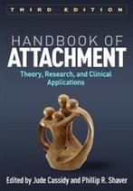 Handbook of Attachment Third Edition 9781462536641, Boeken, Zo goed als nieuw