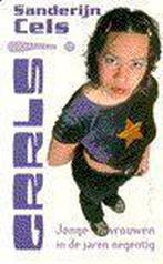 GRRLS! JONGE VROUWEN IN JAREN NEGENTIG 9789053337776 s. Cels, Verzenden, Gelezen, S. Cels