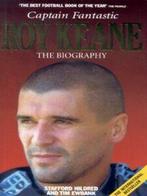 Roy Keane: captain fantastic : the biography by Stafford, Gelezen, Stafford Hildred, Tim Ewbank, Verzenden