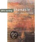 Sterven Naar Een Ethiek Van De Euthanas 9789055731565, Boeken, Verzenden, Zo goed als nieuw, J.-P. Wils