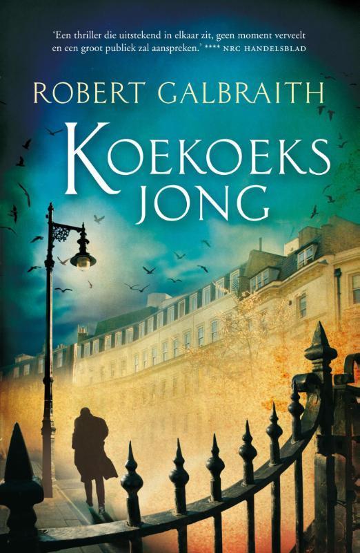 Koekoeksjong 9789022569122 Robert Galbraith, Boeken, Thrillers, Gelezen, Verzenden