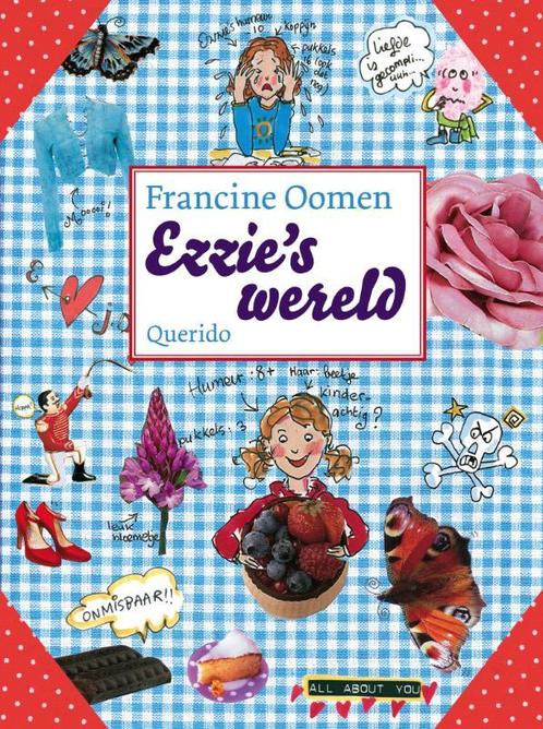 Ezzies Wereld 9789045104027 Francine Oomen, Boeken, Kinderboeken | Jeugd | 10 tot 12 jaar, Gelezen, Verzenden