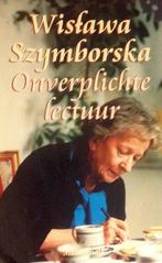 Onverplichte Lectuur 9789029057806 Wislawa Szymborska, Boeken, Gelezen, Wislawa Szymborska, Verzenden