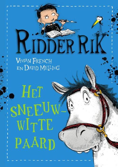 Het sneeuwwitte paard / Ridder Rik 9789463130431, Boeken, Kinderboeken | Jeugd | onder 10 jaar, Zo goed als nieuw, Verzenden