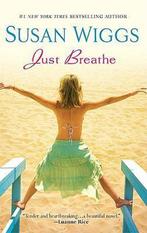 Just Breathe 9780778326564 Susan Wiggs, Gelezen, Susan Wiggs, Verzenden