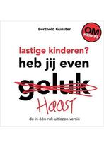 Lastige kinderen Heb jij even haast Berthold Gunster, Boeken, Verzenden, Nieuw