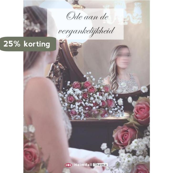 Ode aan de vergankelijkheid 9789493154117, Boeken, Gedichten en Poëzie, Zo goed als nieuw, Verzenden