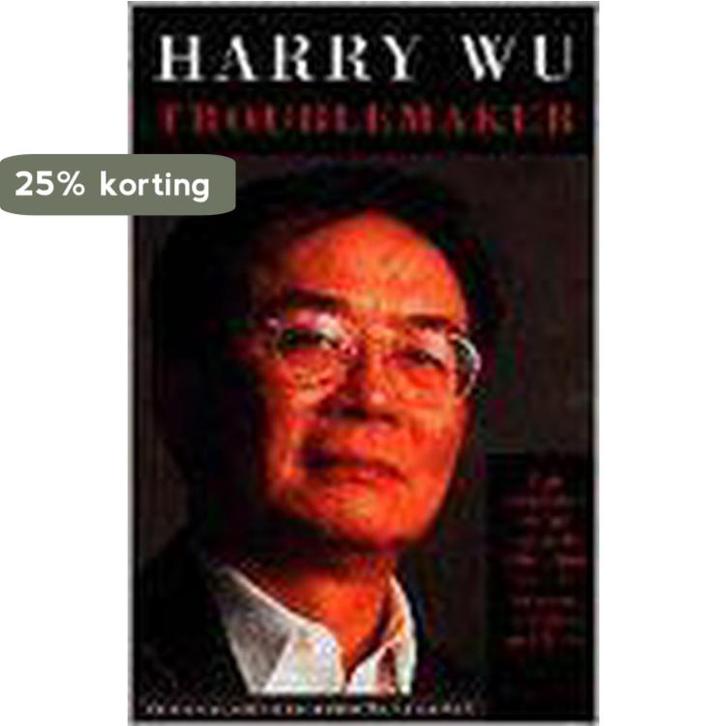 TROUBLEMAKER 9789024603541 H. Wu, Boeken, Romans, Gelezen, Verzenden